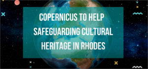 Safeguarding Cultural Heritage in Rhodes